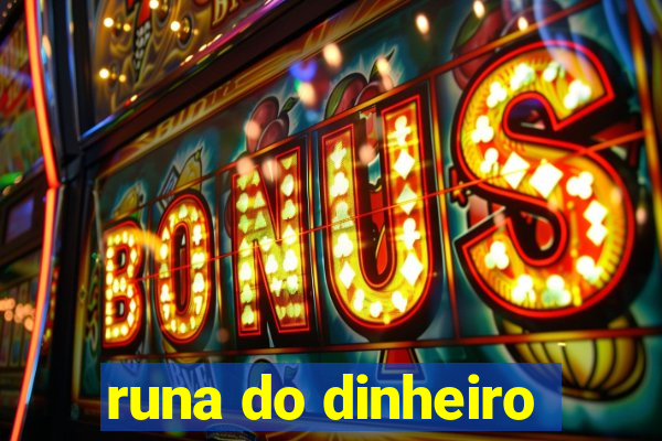 runa do dinheiro